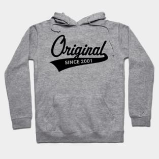 Original Since 2001 (Year Of Birth / Birthday / Black) Hoodie